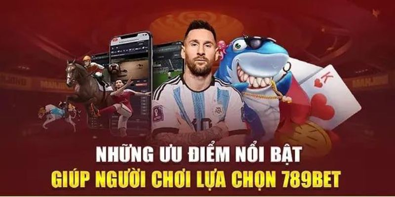 789BET - Nhà Cái Cá Cược Online Đẳng Cấp Thời Đại Những ưu điểm và nhược điểm tại nhà cái 789BET