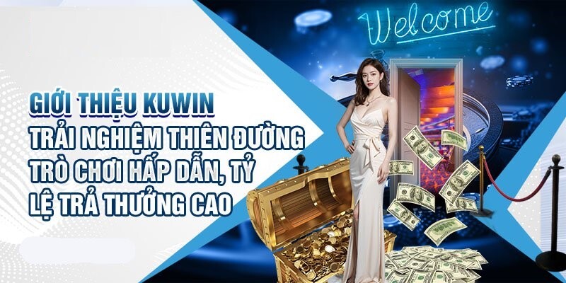Kuwin - Điểm Cá Cược Trực Tuyến Hot Nhất Mùa Hè 2024 Sân chơi uy tín Kuwin đa dạng hấp dẫn